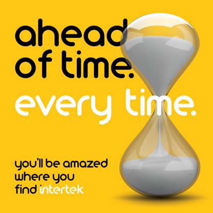 Hourglass with the words "ahead of time. every time." on a yellow background; Intertek logo and slogan included.